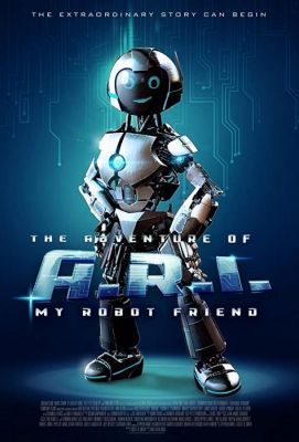 Приколючения И.Р.И, моего друга робота (2020)