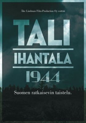 Тали — Ихантала 1944 (2007)